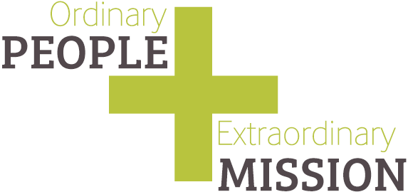 Ordinary People + Extraordinary Mission